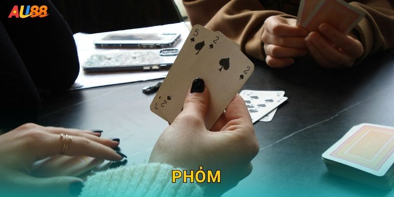 Phỏm tinh tế – Bí quyết hạ đối thủ nhanh tại Au88 19 Phỏm tinh tế – Bí quyết hạ đối thủ nhanh tại Au88