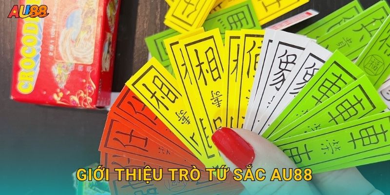 Giới thiệu trò Tứ Sắc Au88